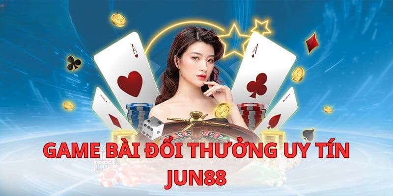 Gợi ý các siêu phẩm game bài đổi thưởng hot nhất