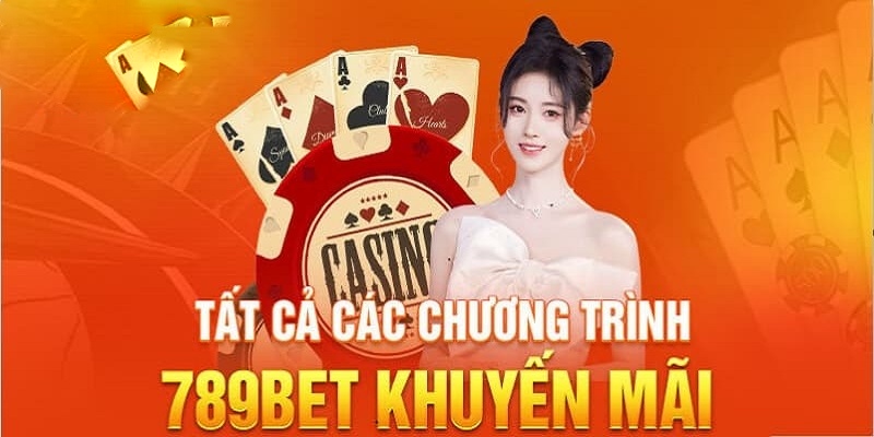 Khuyến Mãi 789bet- Sự Kiện Giá Trị Của Mọi Hội Viên